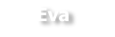 Eva
